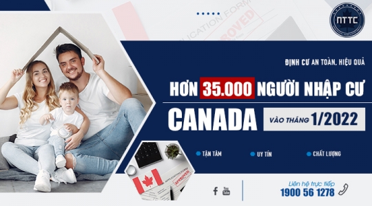 Hơn 35.000 người nhập cư vào Canada tháng 1 năm 2022 